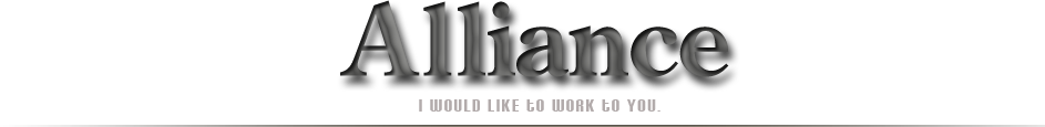 Alliance I would like to work to you.